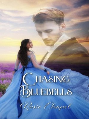 cover image of Chasing Bluebells